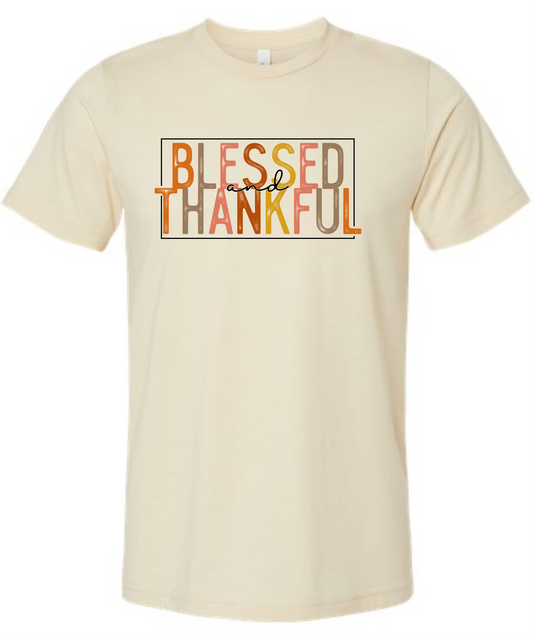 Blessed and Thankful