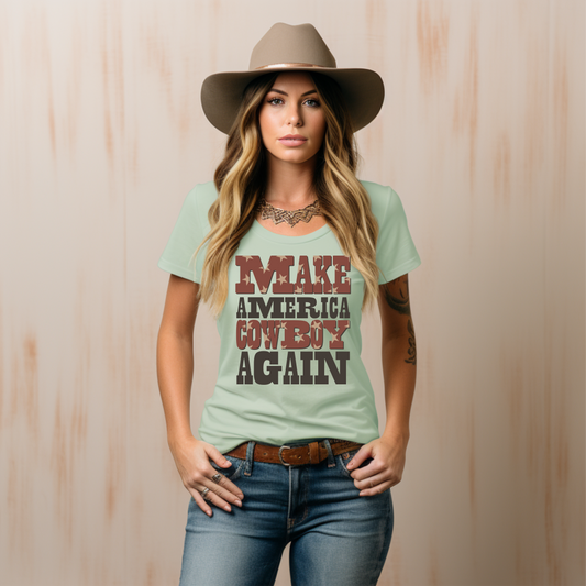 Make America Cowboy Again